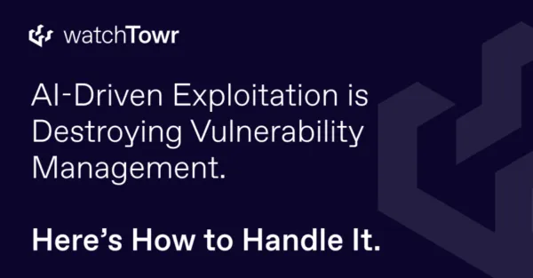 AI-Driven Exploitation is Destroying Vulnerability Management. Here’s How to Handle It.