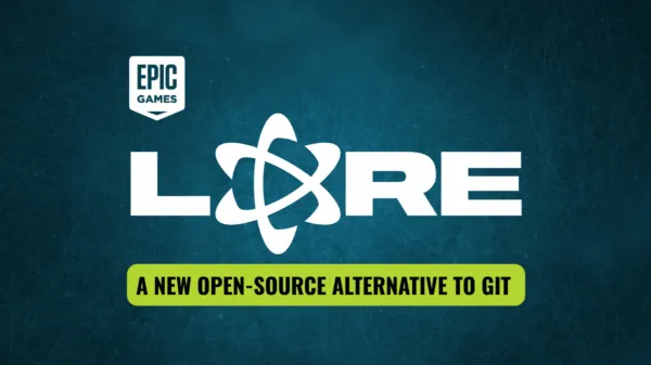 Epic Games Built Its Own Git Alternative For Handling Large Files